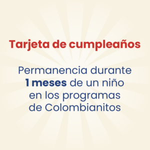 Tarjeta de Cumpleaños - 1 Mes